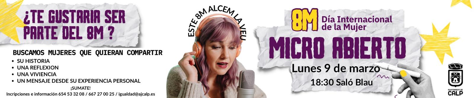 8M D&iacute;a Internacional de la Mujer - Micro Abierto