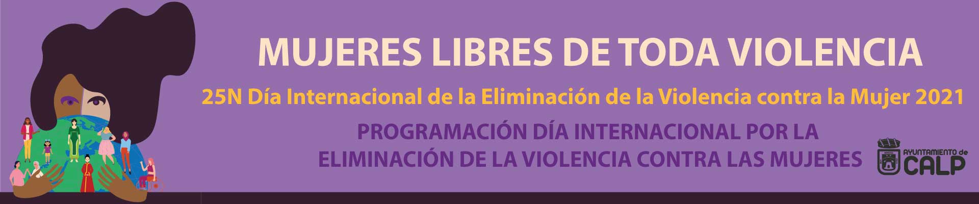 25N Día Internacional de la Eliminación de la Violencia de la Mujer 2021