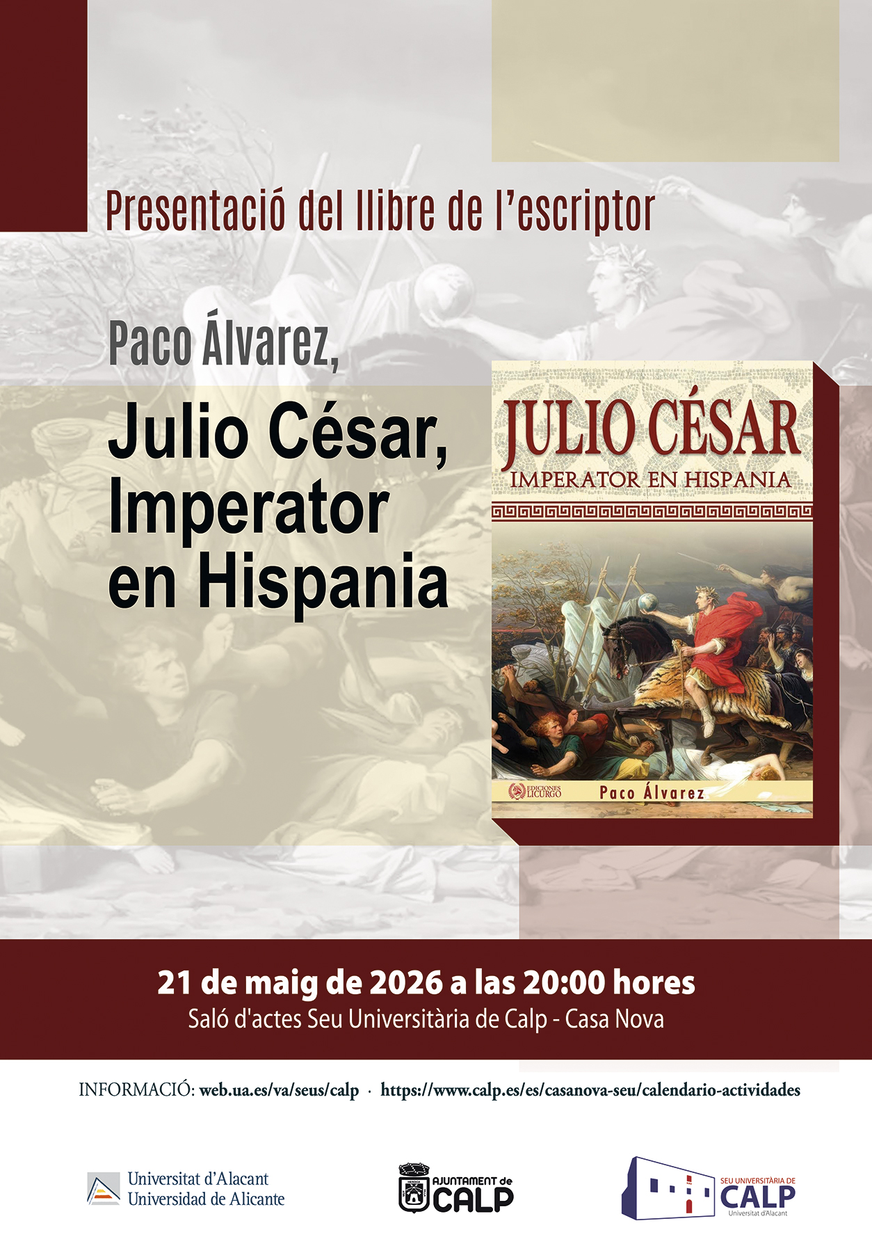 Presentación libro: Julio César, Imperator en Hispania, de Paco Álvarez